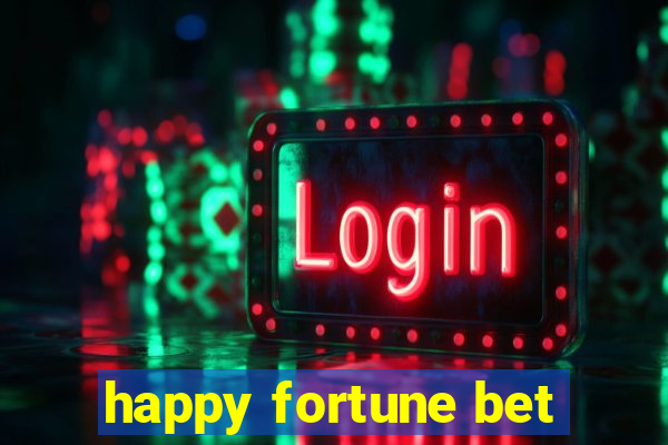 happy fortune bet